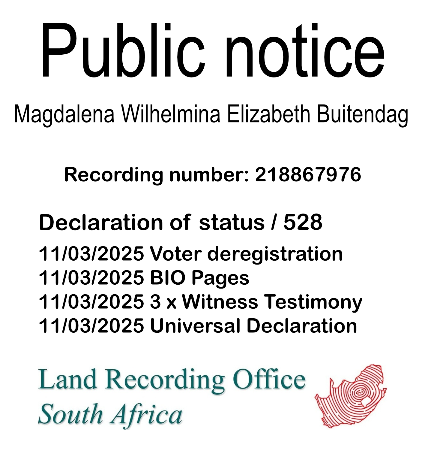 Public Notice Magdalena Wilhelmina Elizabeth Buitendag (c)™ Recording number 218867976